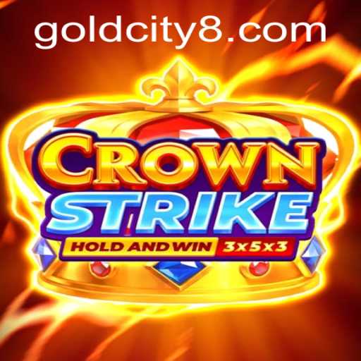 Discover CrownStrike: Gold City Adventure