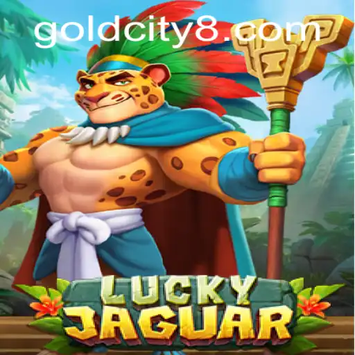 Discover the Enchanting World of LuckyJaguar in Gold City