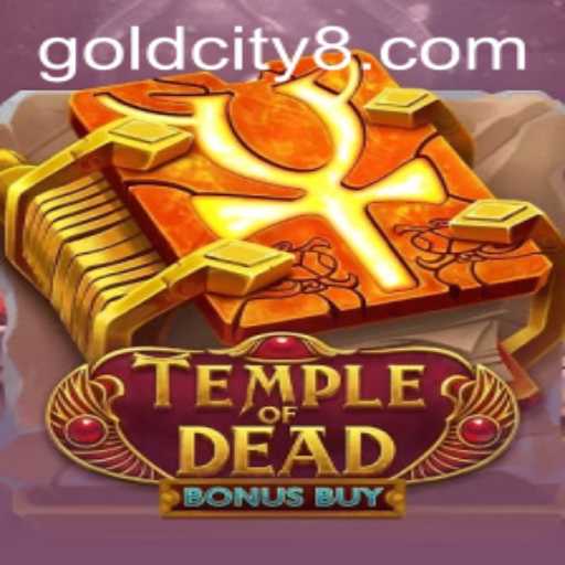 Temple of Dead Bonus Buy: Unveiling the Mysteries of Gold City